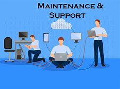 Support and Maintenance